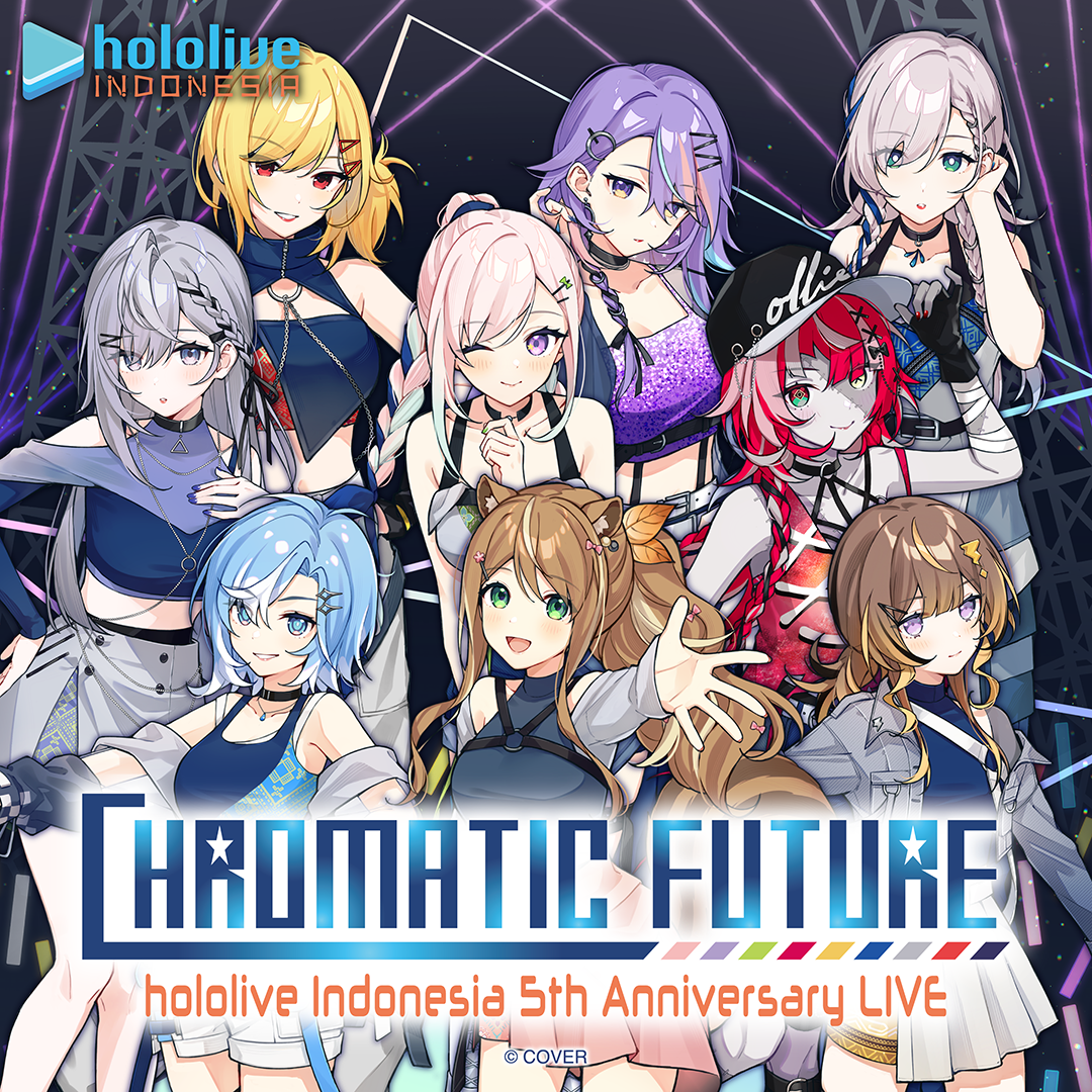 hololive Indonesia 5th Anniversary LIVE, “Chromatic Future hololive Indonesia 5th Anniversary LIVE, “Chromatic Future