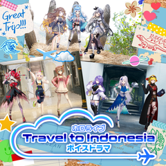 ホロライブ Travel to Indonesia ボイスドラマ