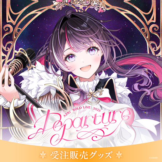 受注販売】AZKi SOLO LiVE 2025 受注販売】AZKi SOLO LiVE 2025