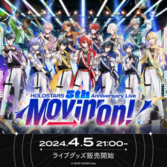 "HOLOSTARS 5th Anniversary Live -Movin’ On!-" Concert Merchandise