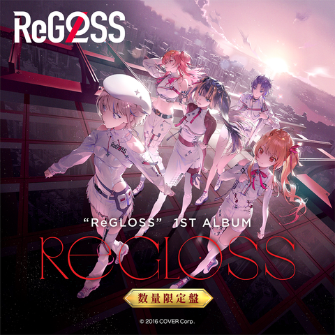 ReGLOSS 1st Album "ReGLOSS" Limited Edition