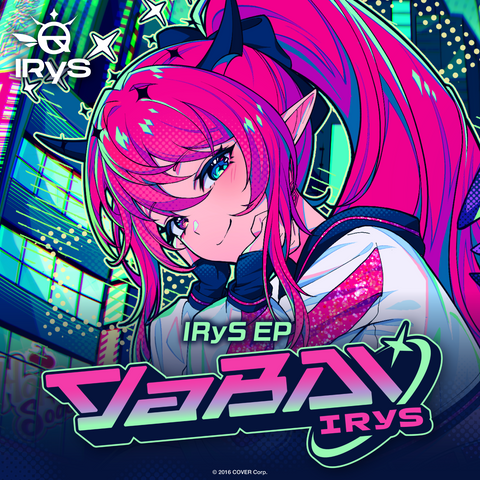 IRyS EP『YaBAI』