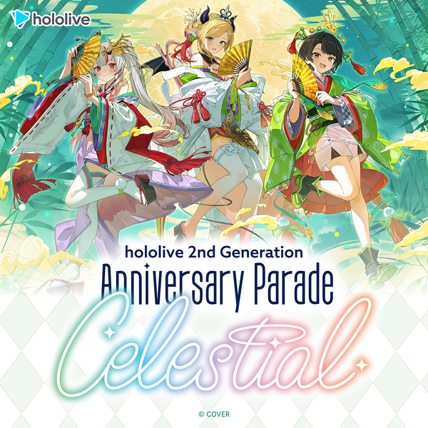 hololive 2nd Generation Anniversary Parade -Celestial- – hololive