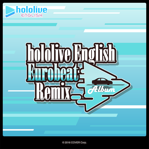 hololive English Eurobeat Remix Albumグッズ