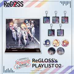 ReGLOSS's PLAYLIST 02