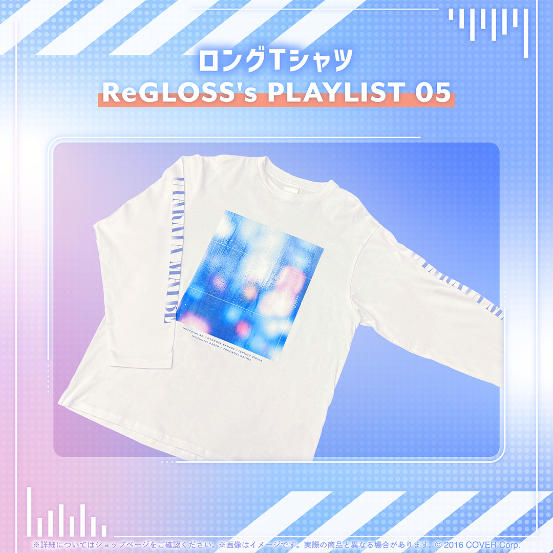 ReGLOSS's PLAYLIST 05