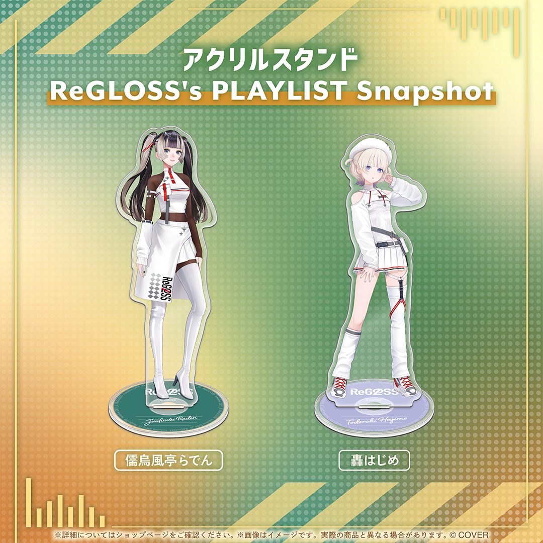 ReGLOSS's PLAYLIST Snapshot