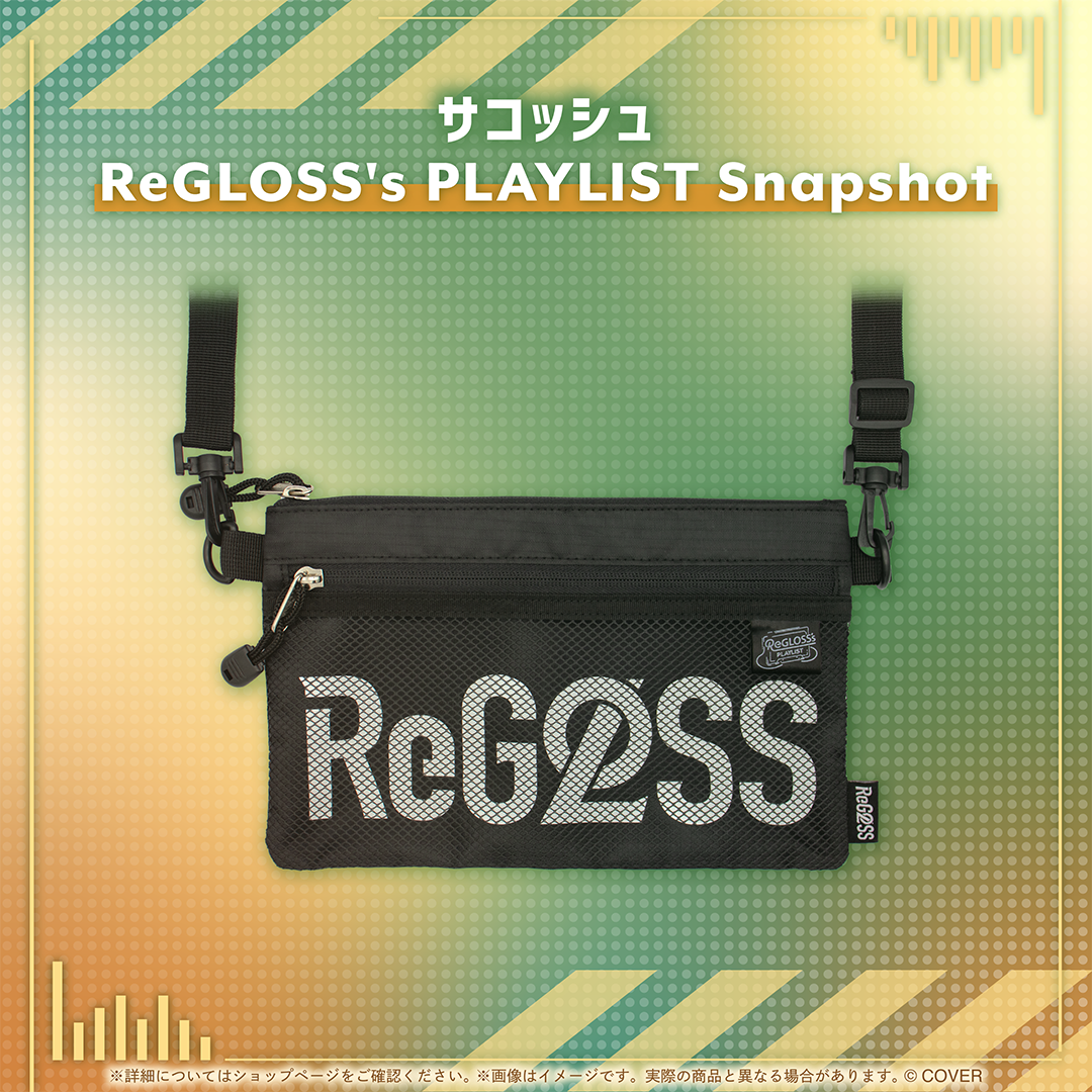 ReGLOSS's PLAYLIST Snapshot
