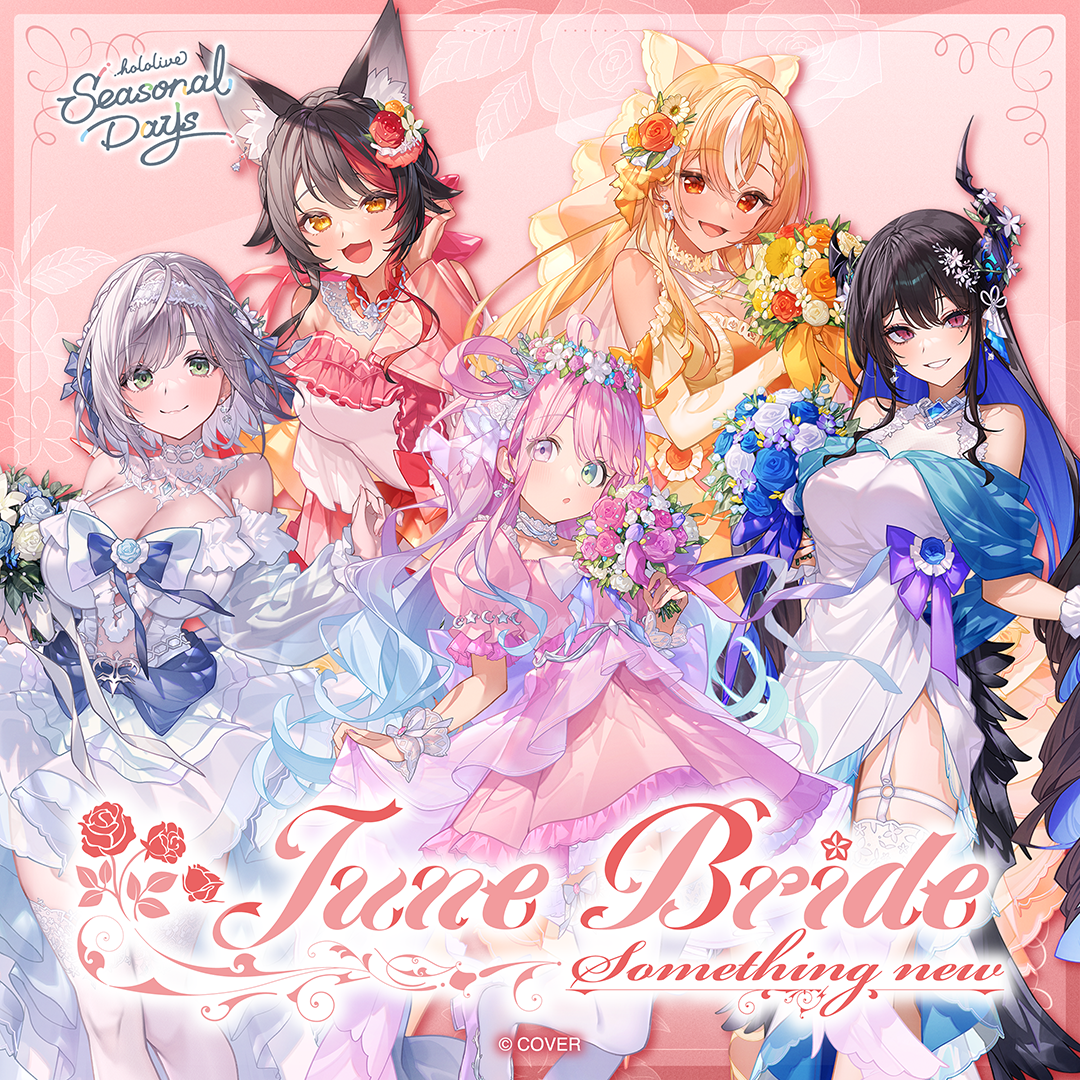 hololive Seasonal Days ジューンブライド 〜Something new〜