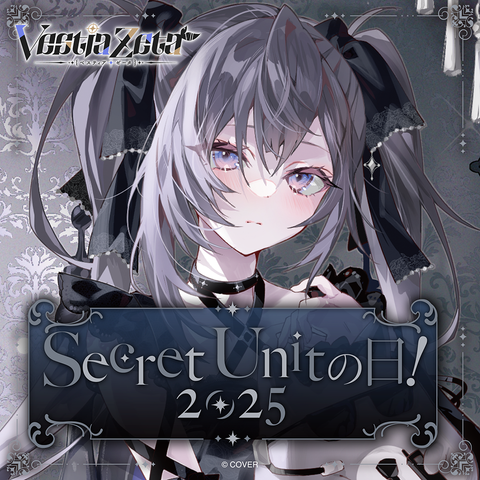 ベスティア・ゼータ Secret Unitの日！2025