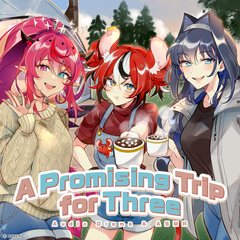 hololive -Promise- 3rd Anniversary Audio Story: A Promising Trip for Three