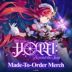 【Made-to-order】IRyS 1st Concert “HOPE ||: Beyond the Stars” Concert Merch