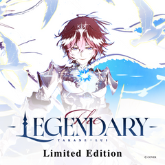 Takane Lui EP "The LEGENDARY" Limited Edition