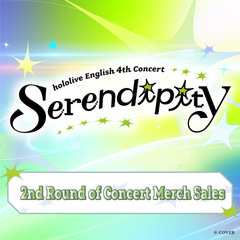 【Secondary order】hololive English 4th Concert -Serendipity- Concert Merch
