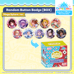 holodori Random Button Badge Mega Sphere ver.