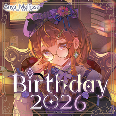Anya Melfissa Birthday 2026