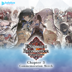 hololive English "ENigmatic Recollection" Chapter 3 Commemoration Merch