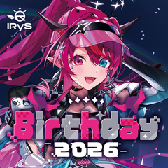 IRyS Birthday 2026