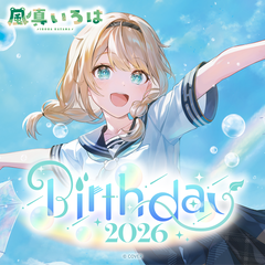 Kazama Iroha Birthday 2026