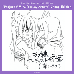 La+ Darknesss 1st Album "Project Y.M.A. (Yes My Artist)" Cheap Edition