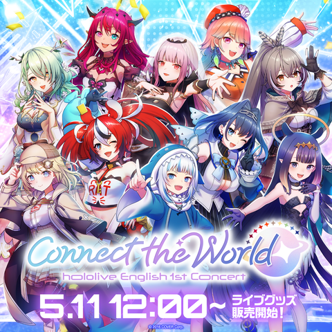 "hololive English 1st Concert -Connect the World-" Concert Merchandise Pre-Order	